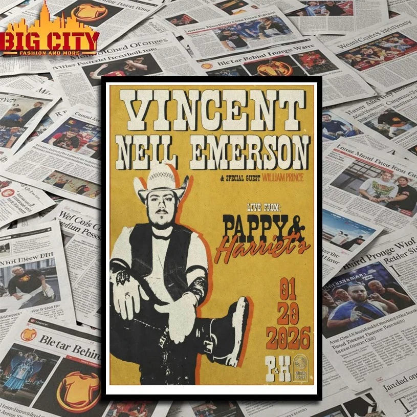 Awesome Vincent Neil Emerson At Pappy & Harriet’s On Jan 20 2026 Poster Shirts