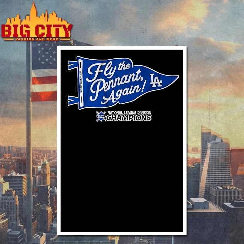 Dodgers Division Champions Fly The Pennat Again 2025 shirts
