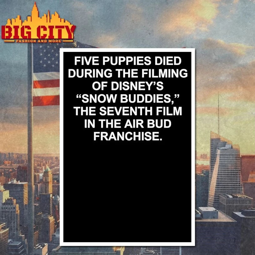 Five Puppies Died During The Filming Of Snow Buddies, The Seventh Film In The Air Bud Franchise Shirt