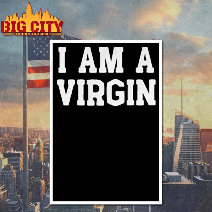 I AM A VIRGIN White Lie Party Shirt
