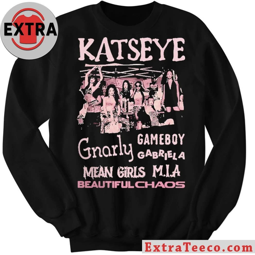 Katseye The Beautiful Chaos Released in June 2025 via Hybe UMG and Geffen Records Shirt