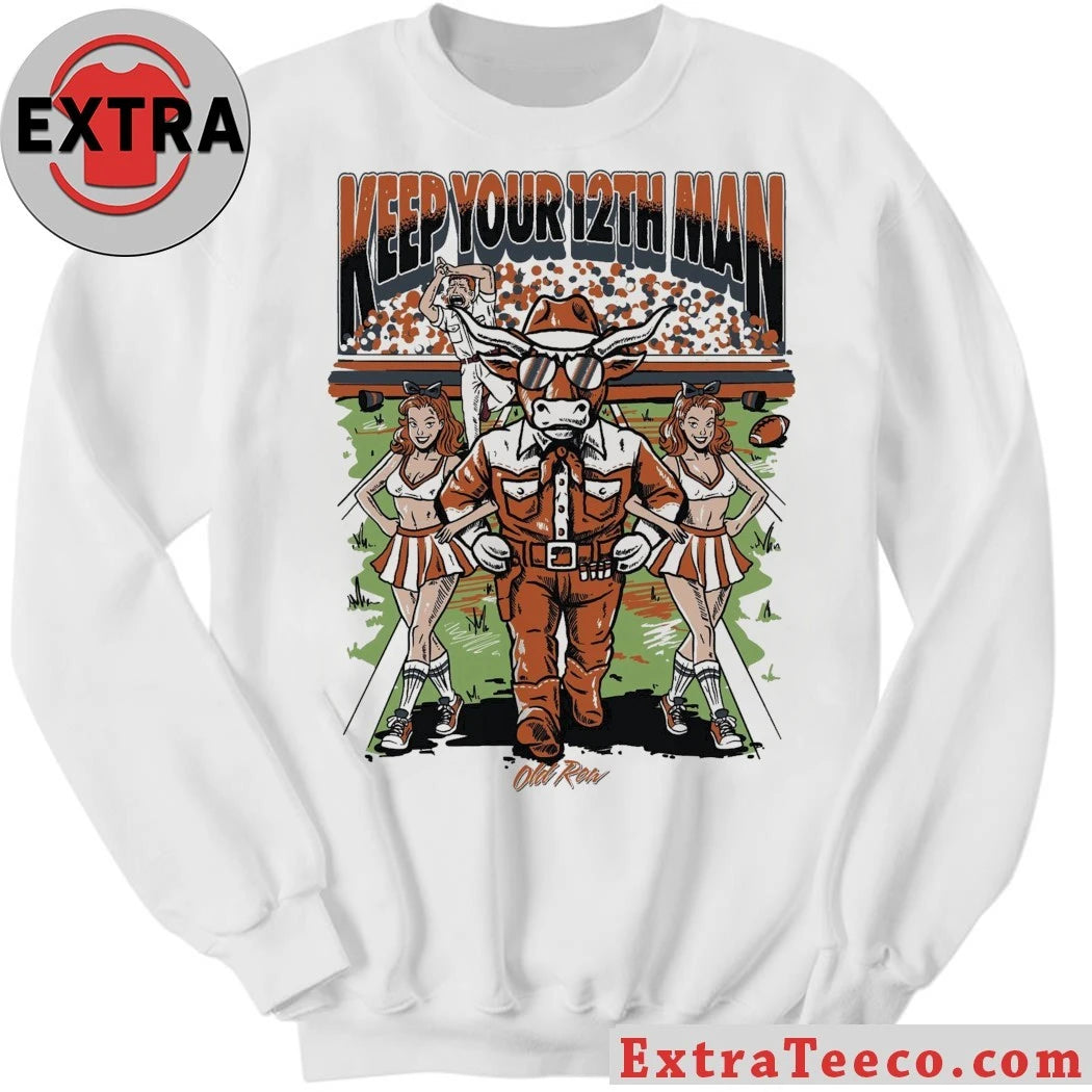 Official Beavo of the Texas Longhorns Texas A&M University Keep Your 12th Man TEXAS Celebrating the Texas Longhorns’ win over rival A&M Shirt