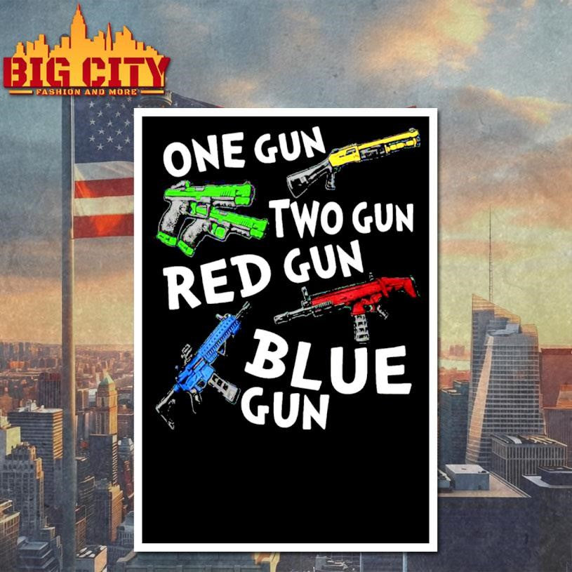 One Gun Two Gun Red Gun Blue Gun 2025 New Shirt
