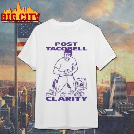 2025 Post Taco Bell Clarity shirt