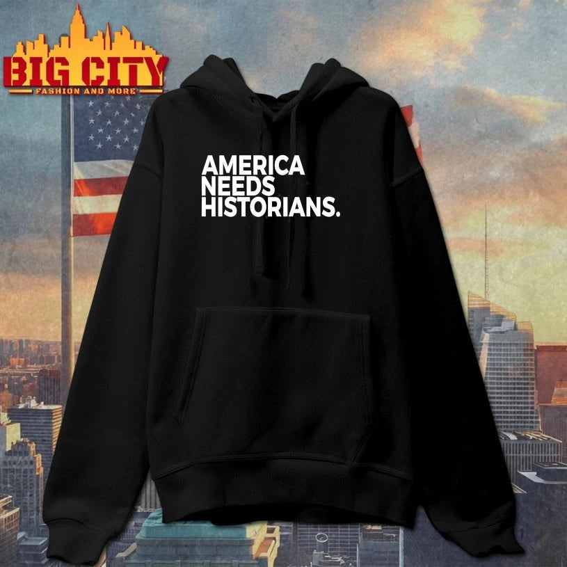 America Needs Historians shirts