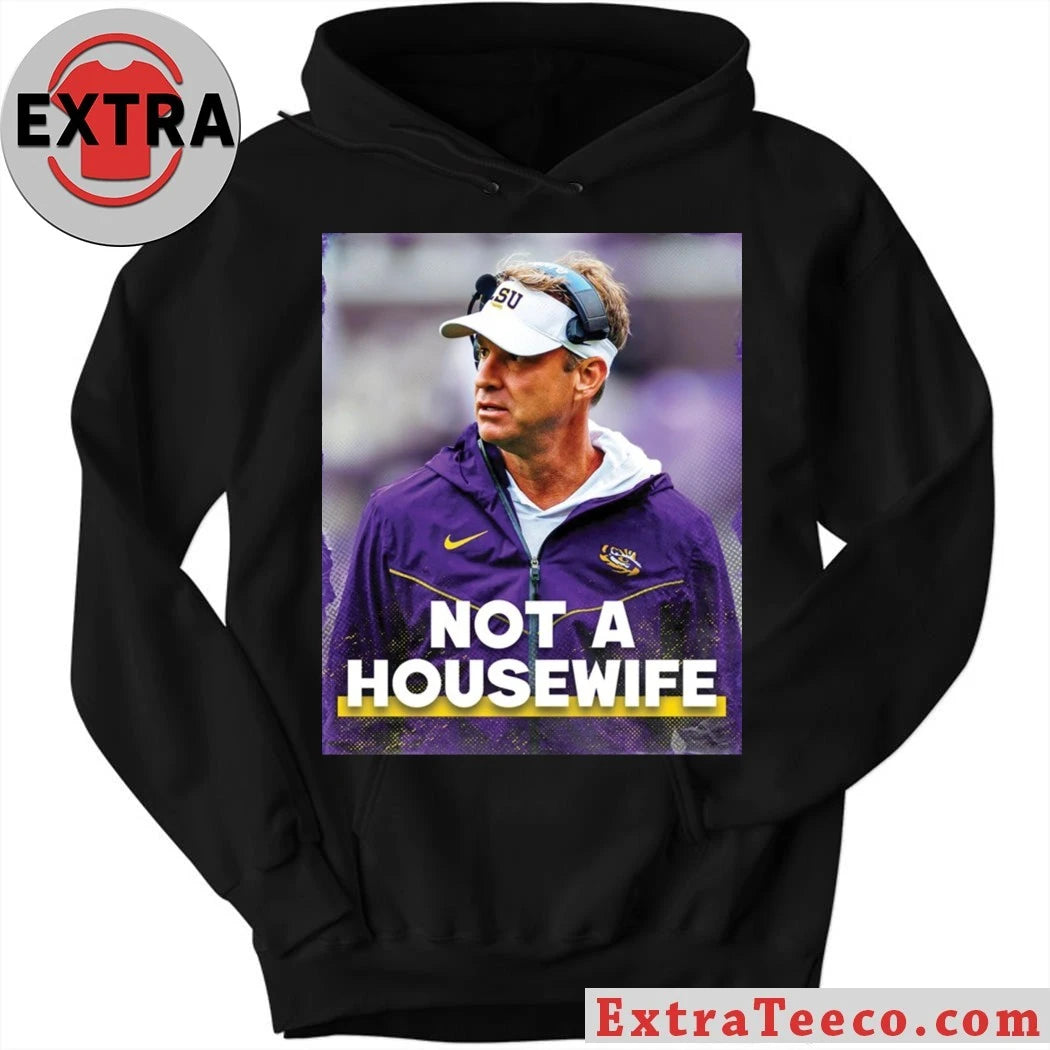 American football coach Lane Kiffin Not A Housewife Shirt