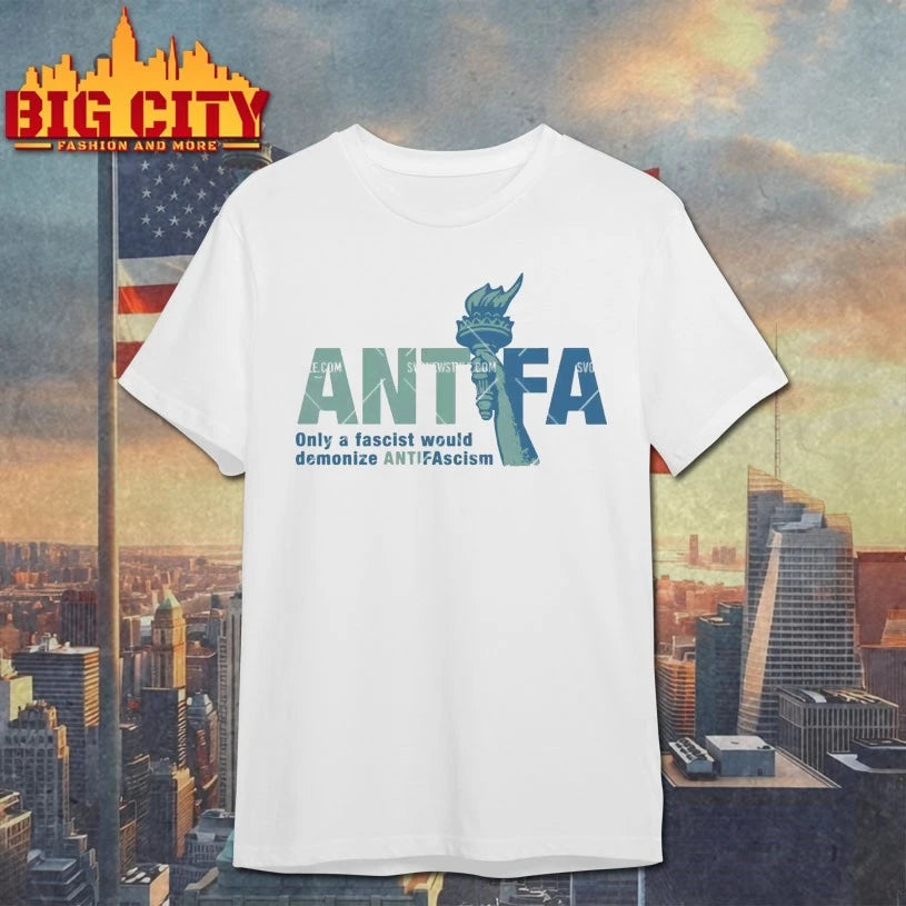 Antifascist Statue of Liberty Only a fascist Would Shirt