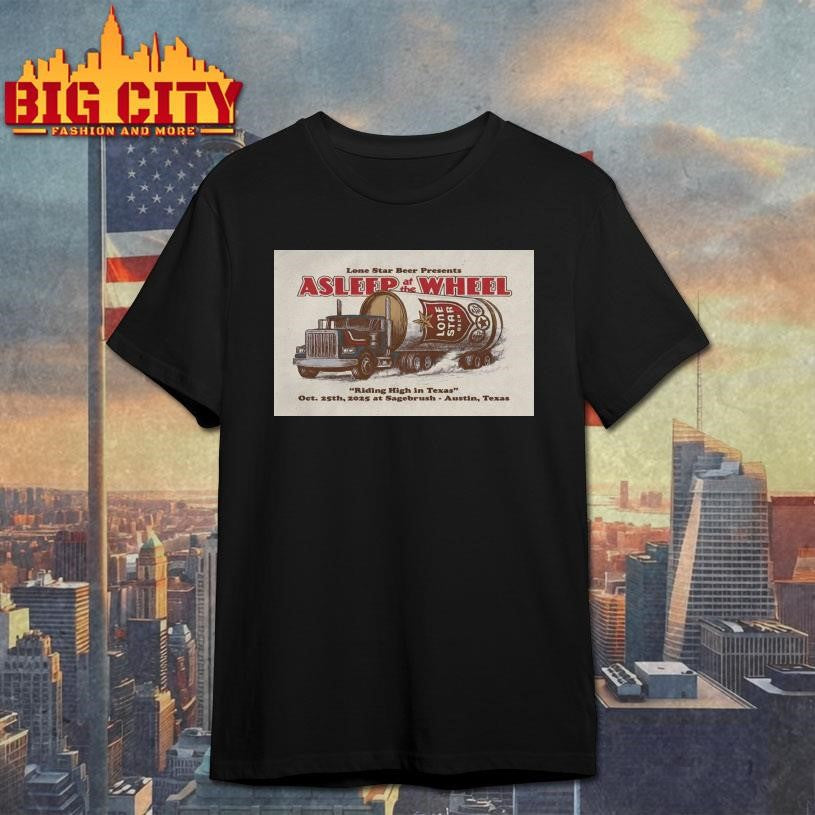 Asleep At The Wheel October 25 2025 Austin Texas Poster Shirt