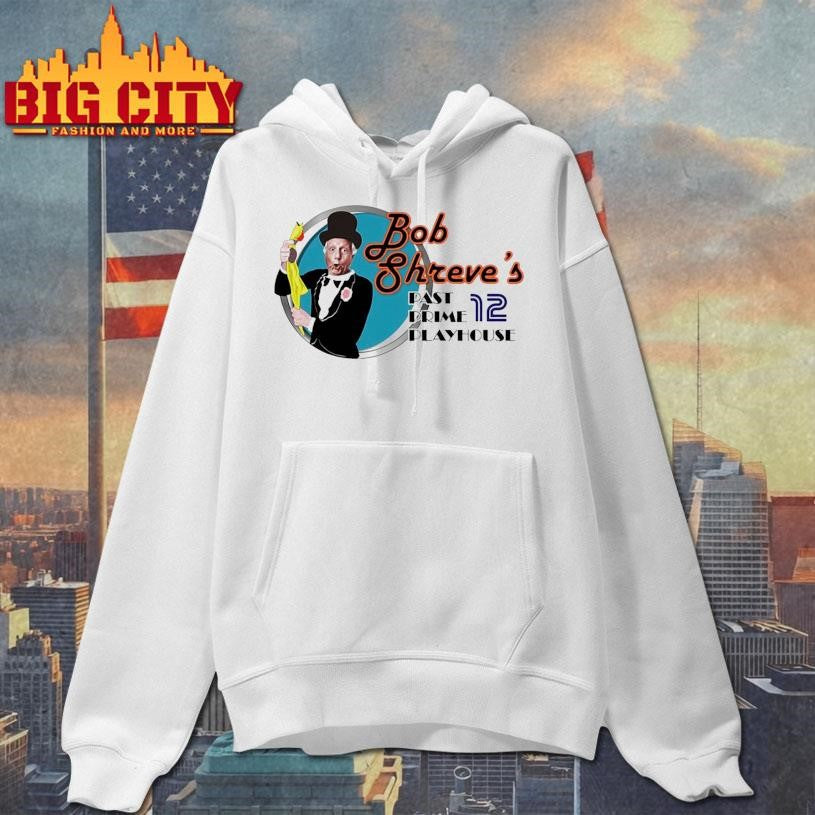 Bob Shreve’s Past Prime Playhouse Shirt