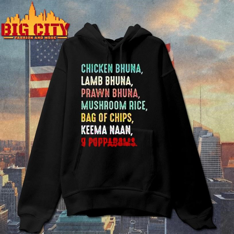 Chicken Bhuna Lamb Bhuna Shirt on New Shirt