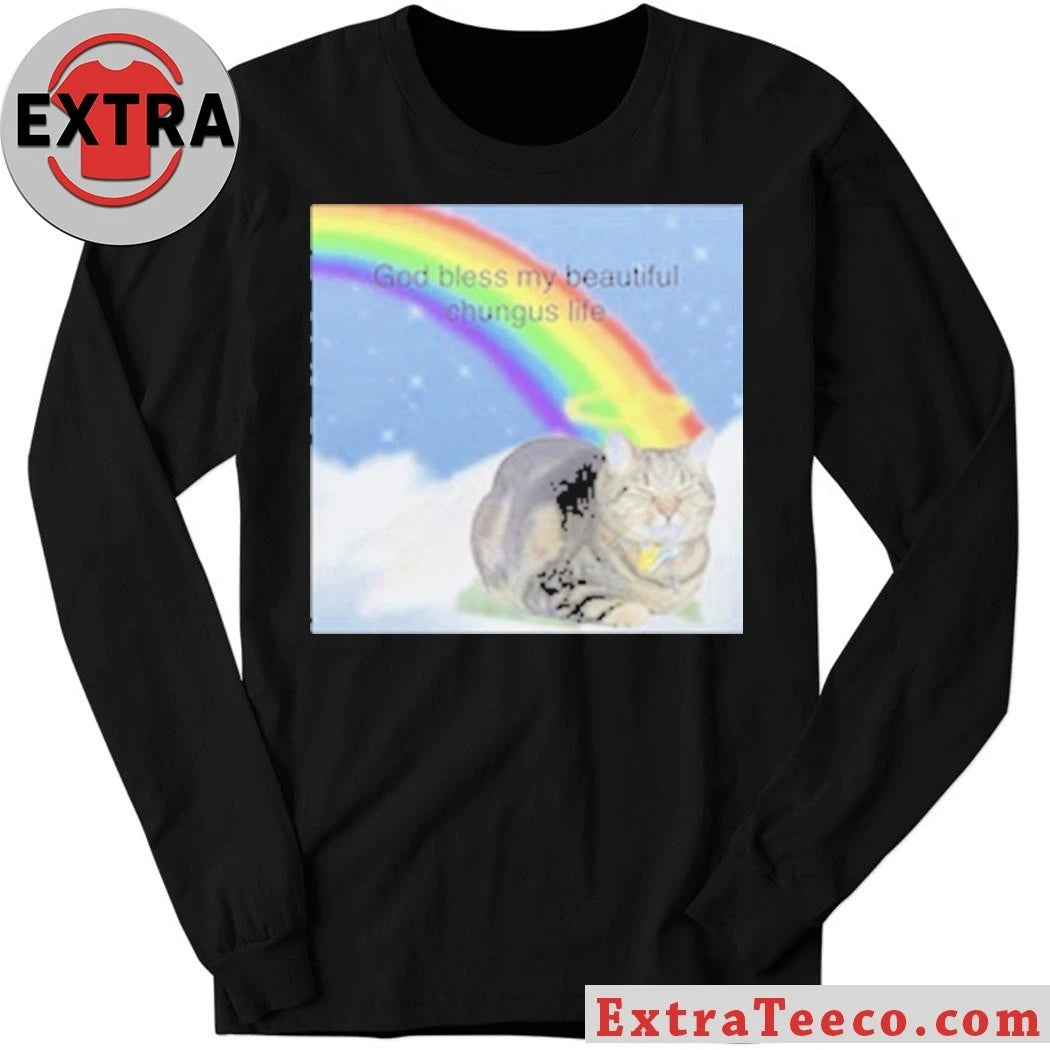 Chungus Cat God Bless My Big Chungus Life Shirt