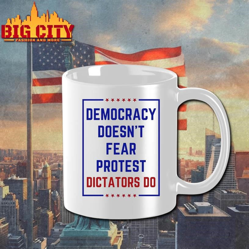 Democracy Doesn’t Fear Protest Dictators Do No Kings 2025 New Shirt