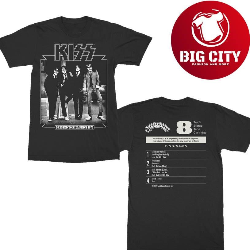 Dressed To Kill Since 1975 2025 New Shirt