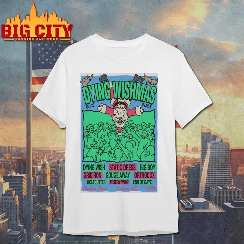 Dying Wishmas Roseland Theater, Portland December 12 2025 Poster Shirt