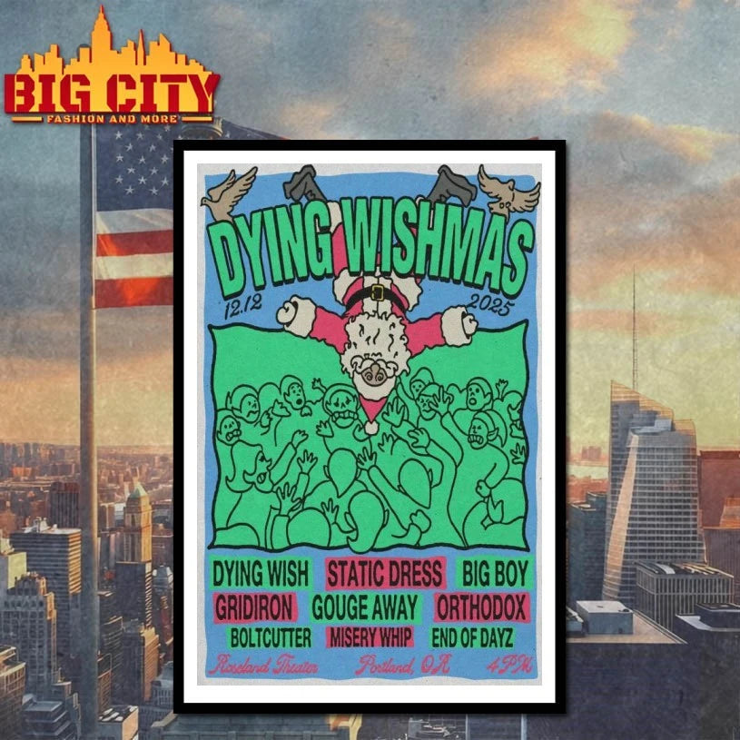Dying Wishmas Roseland Theater, Portland December 12 2025 Poster shirts