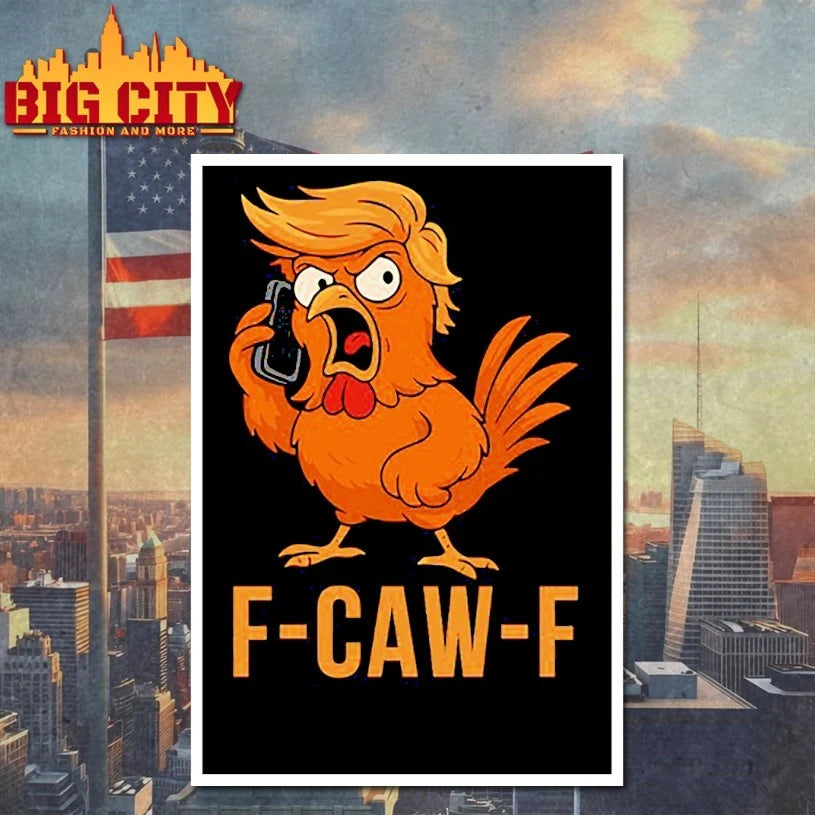 F-Caw-F Donald Trump Shirt
