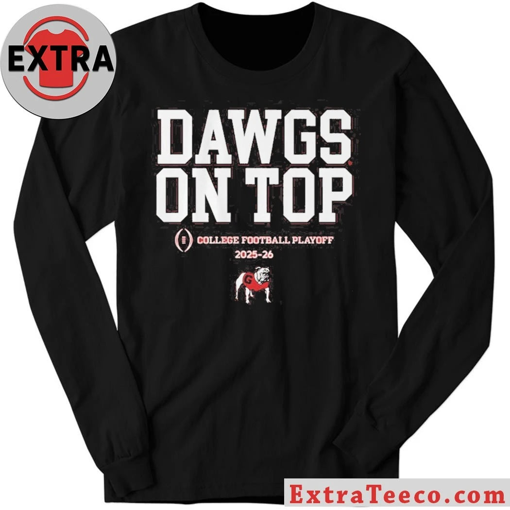 Georgia Bulldogs Dawgs On Top College Football Playoff – CFP 2025-26 Season Logo Shirt