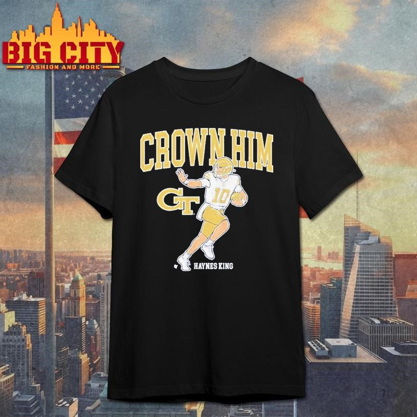 Georgia Tech Football Haynes King Crown Him Shirt