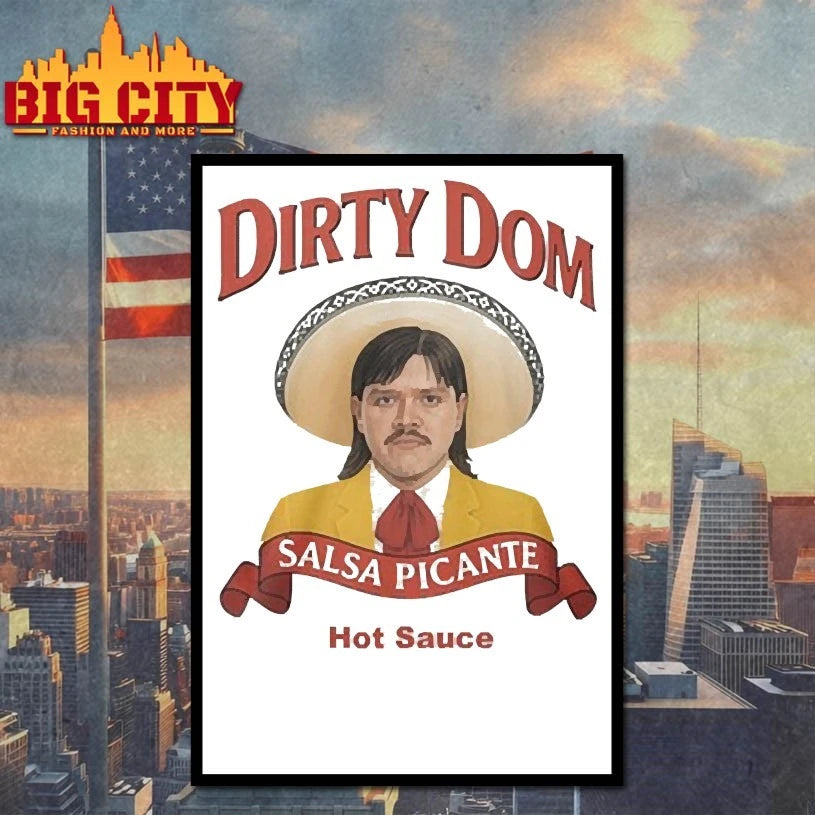 Hot Sauce Dirty Dom Salsa Picante Tapatio Shirt