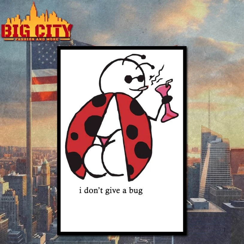 I Don’t Give A Bug Shirt