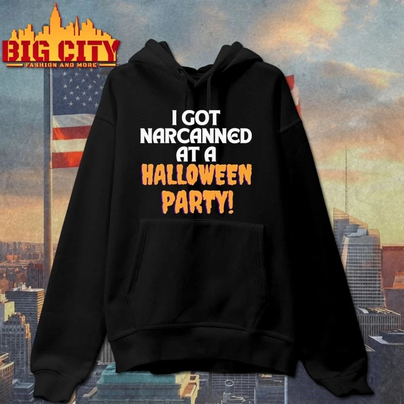 I Got Narcanned At A Halloween Party Shirt