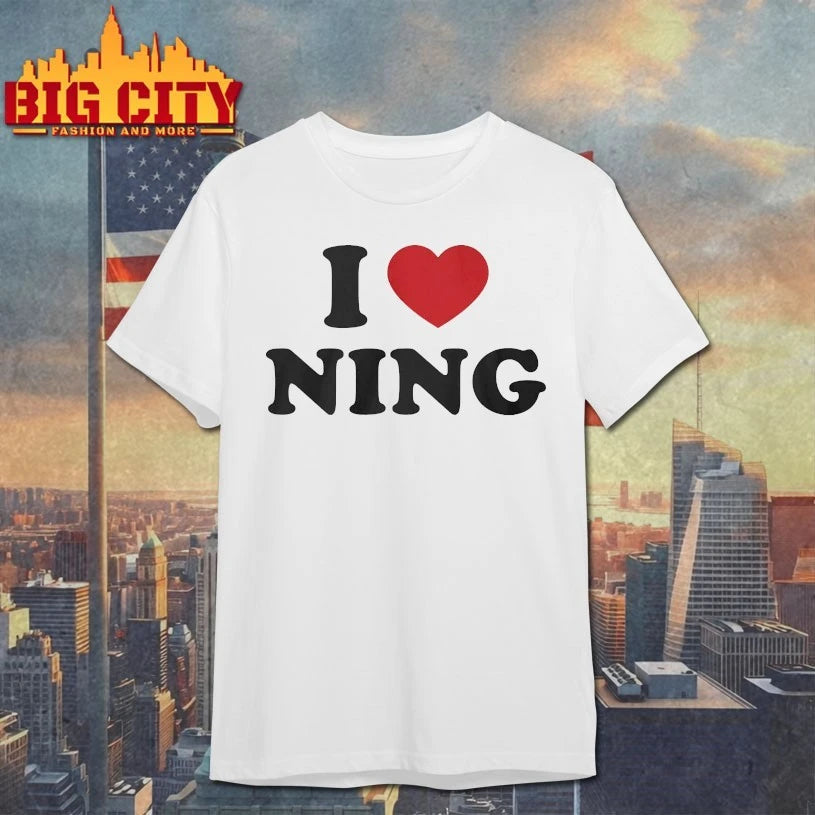 I Love Ning, I Heart Ning shirts