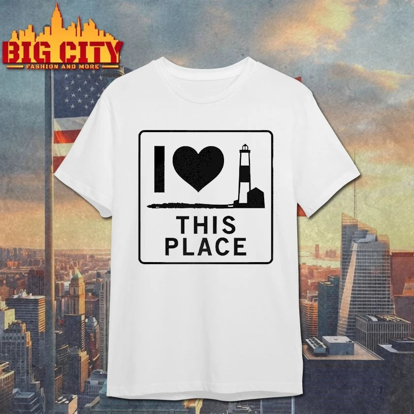 I Love This Place Long Island shirts