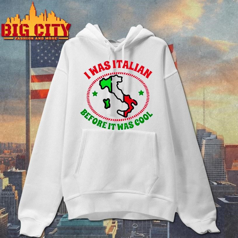 I Was Italian Before It Was Cool map Shirt