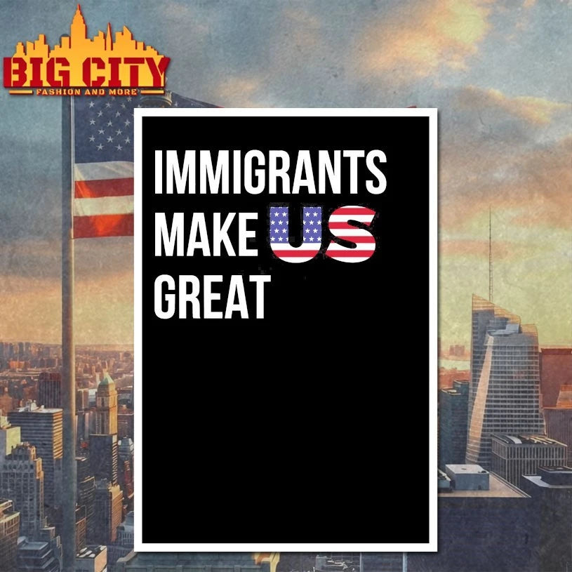 Immigrants Make US Great shirts