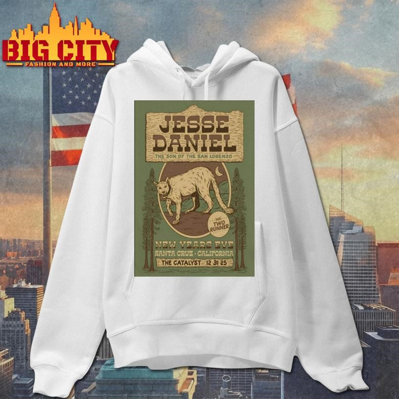 Jesse Daniel Dec 31 2025 The Catalyst Santa Cruz CA Poster Shirt