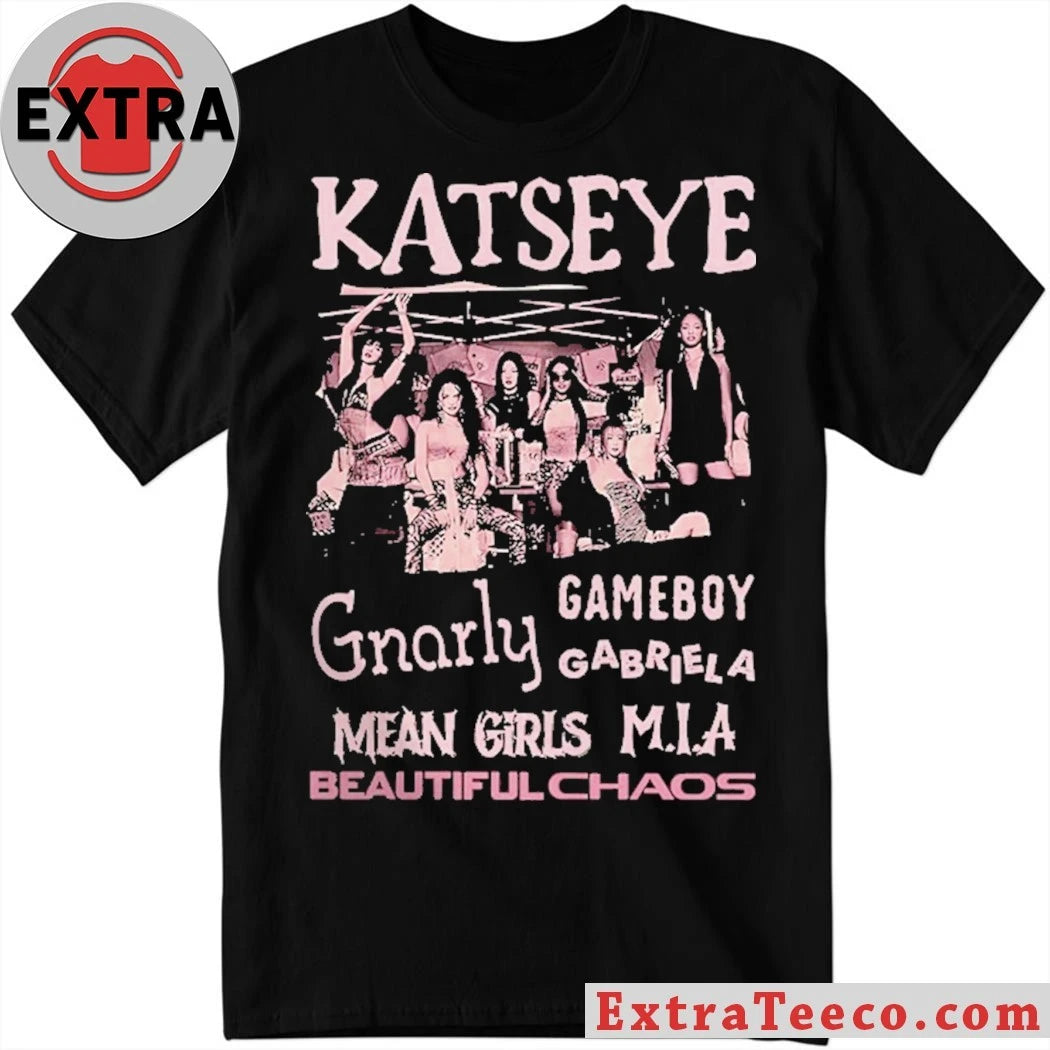 Katseye The Beautiful Chaos Released in June 2025 via Hybe UMG and Geffen Records Shirt