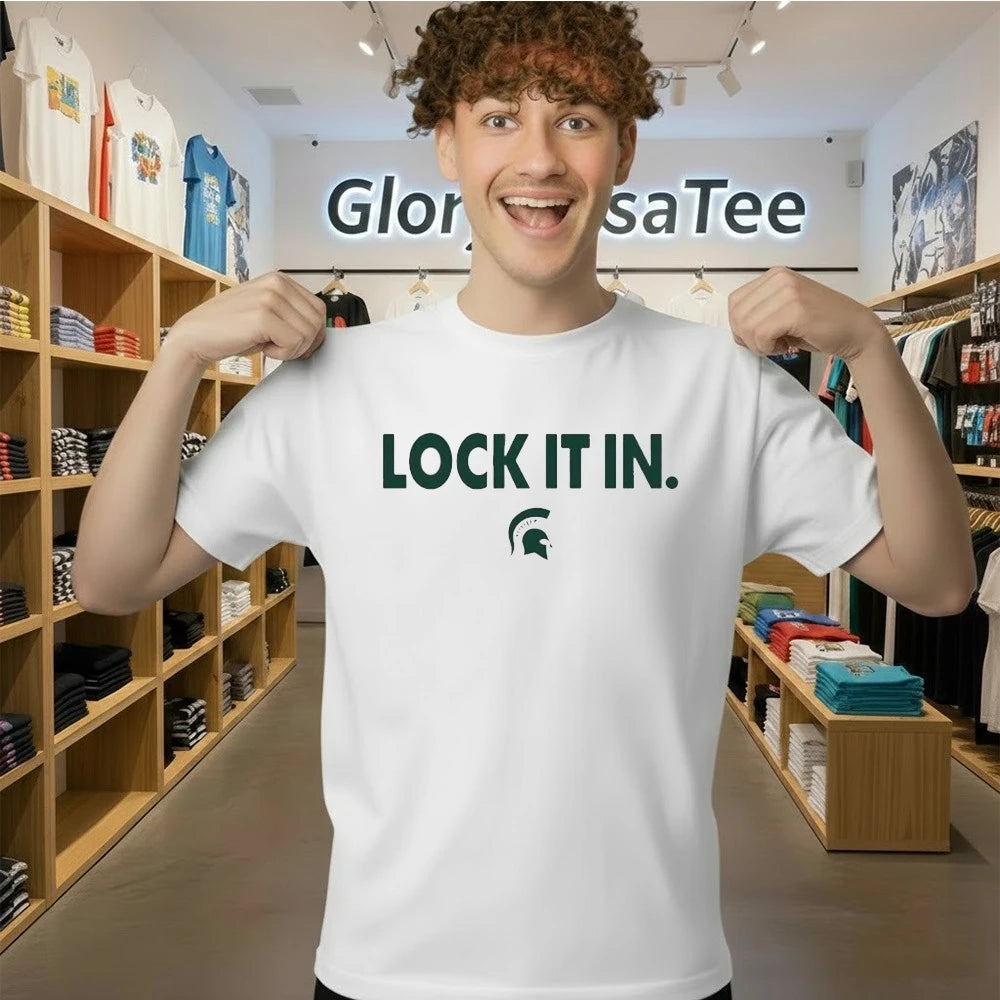 Lock It In March Madness Michigan State Spartans Shirt