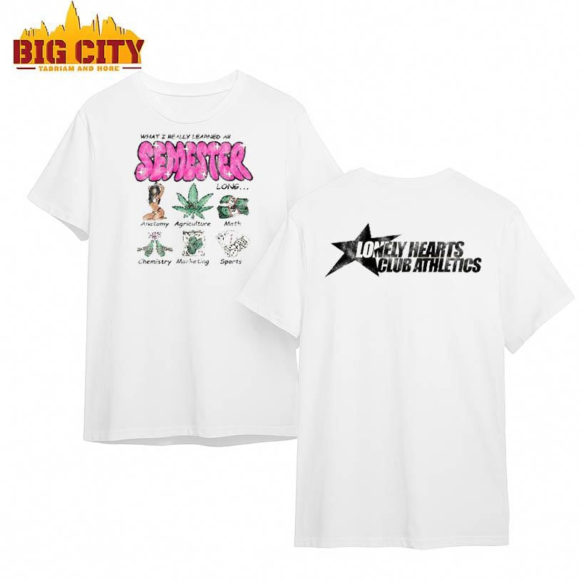 Lonely Hearts Semester New Shirt