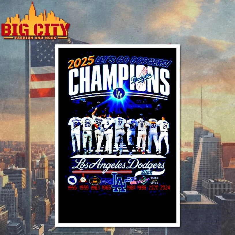 Los Angeles Dodgers Champions 2025 Let’s Go Dodgers