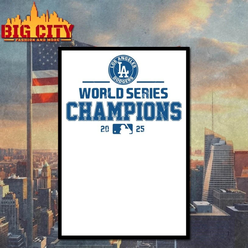 Los Angeles Dodgers Would Series Champions MLB 2025 Shirt
