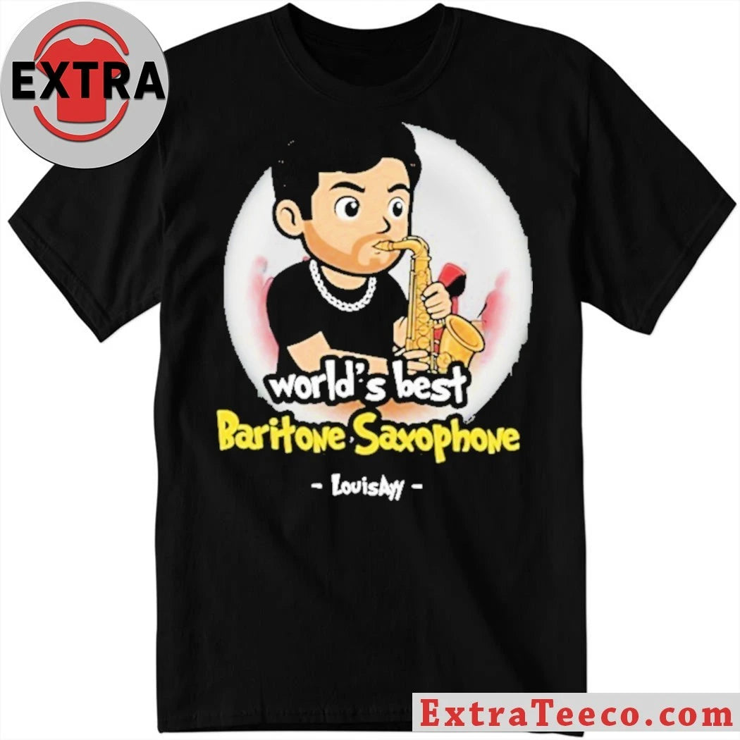 Louisayy World’s Best Baritone Saxophone T-Shirt