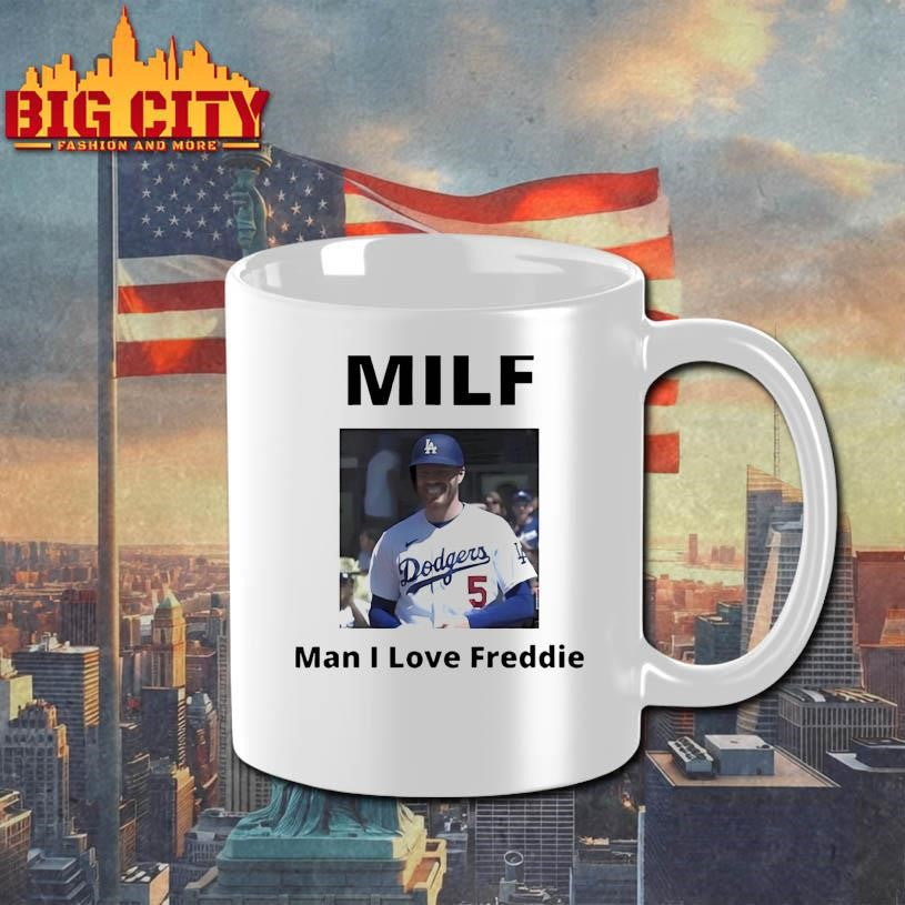 Man I Love Freddie Milf 2025 New Shirt