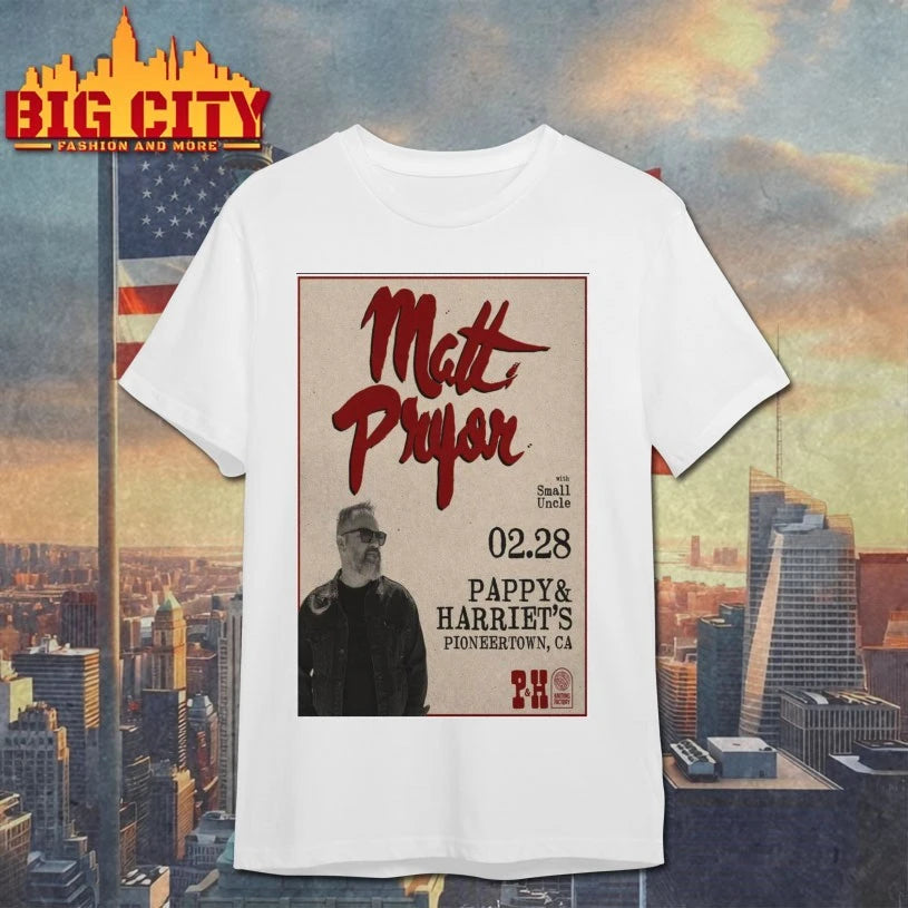 Matt Pryor Pioneertown, CA February 28 2026 Poster Shirt