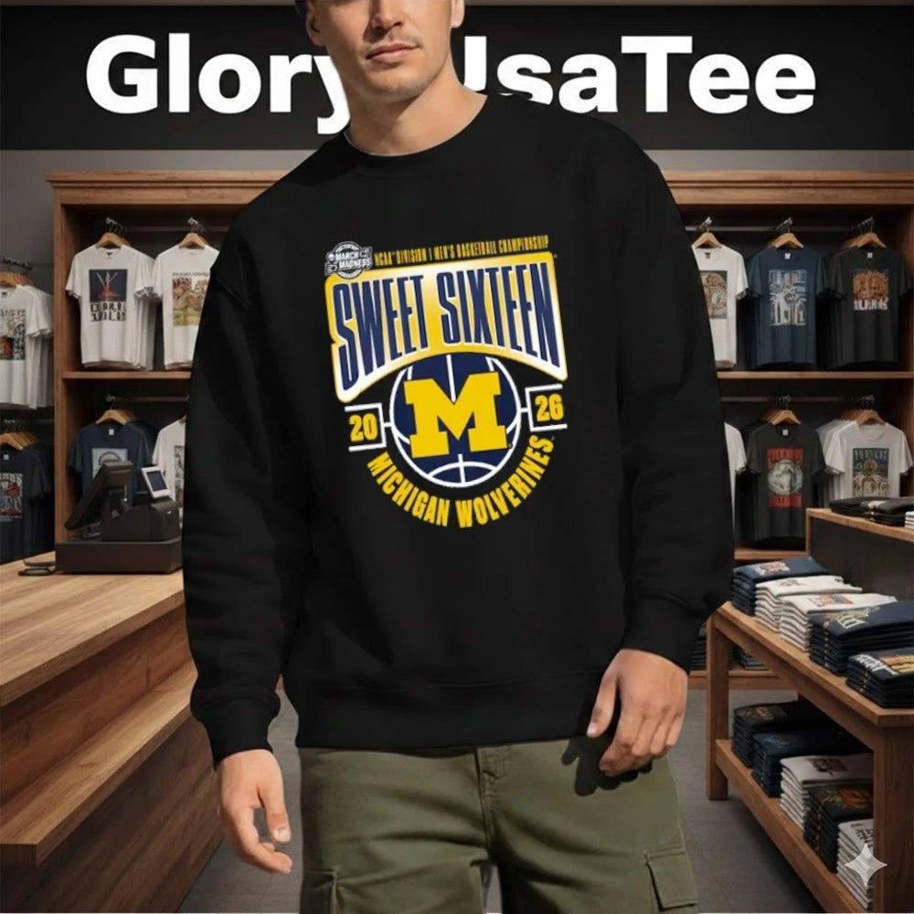Michigan Wolverines 2026 NCAA Men’s Basketball Tournament March Madness Sweet 16 T-Shirt