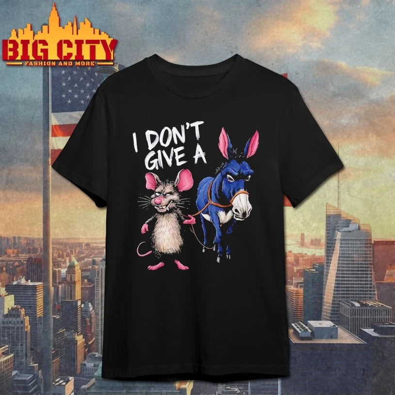 Mouse and Donkey I Don’t Give a Rats Ass Shirt