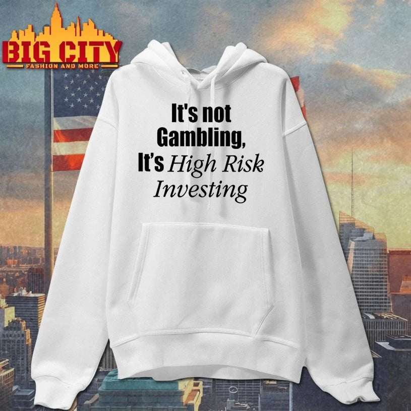 Mr. Whale It’s Not Gambling It’s High Risk Investing Shirt