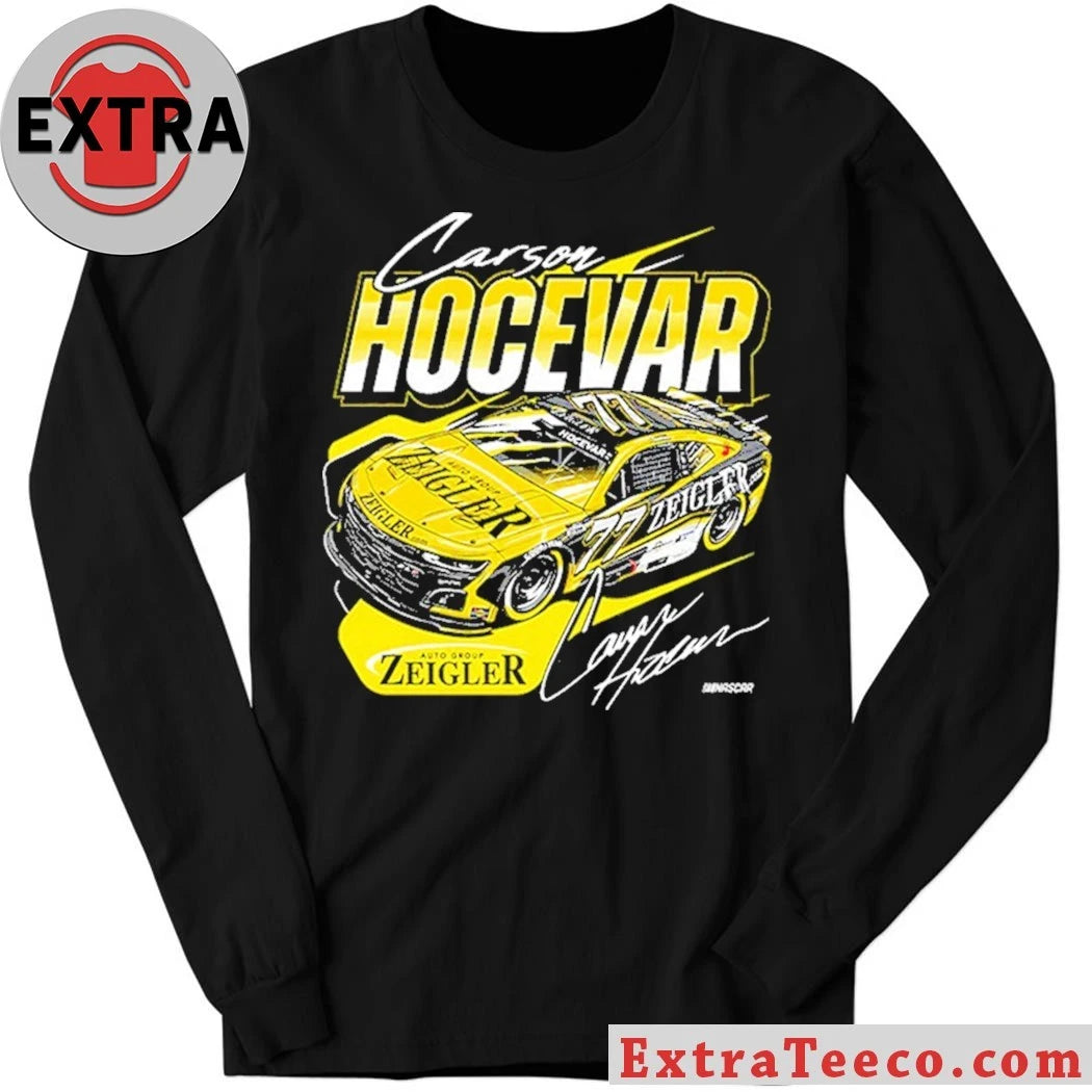 NASCAR Cup Series 77 Carson Hocevar Zeigler Signature 2025 Shirt