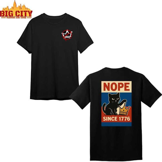 NOPE Since 1776 Protest 2025 New 2 Sided Shirt