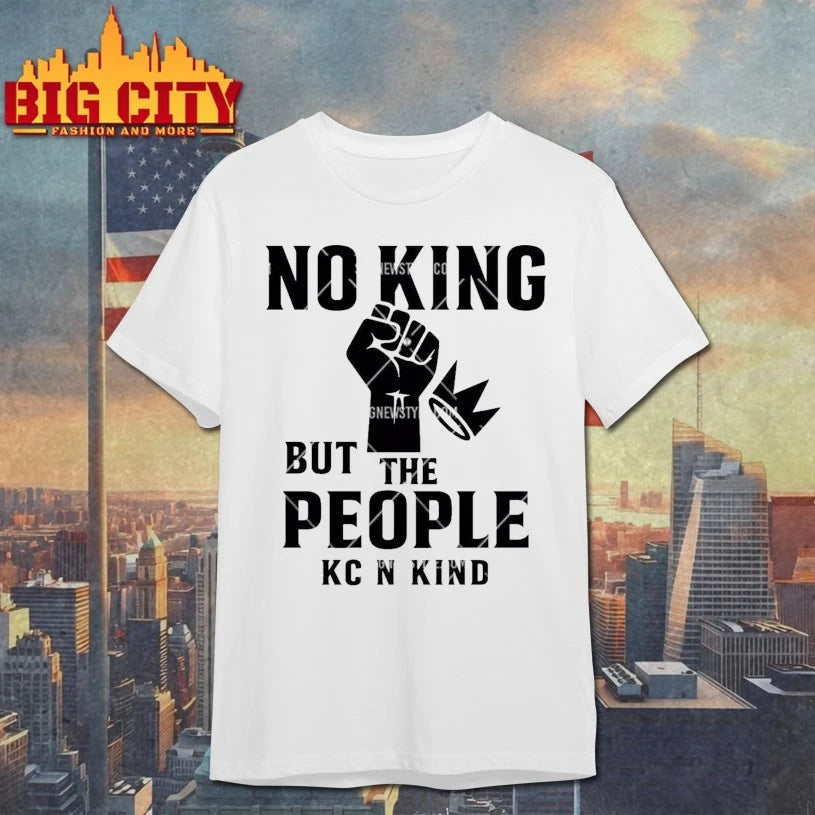 No King But The People Freedom quote Shirt