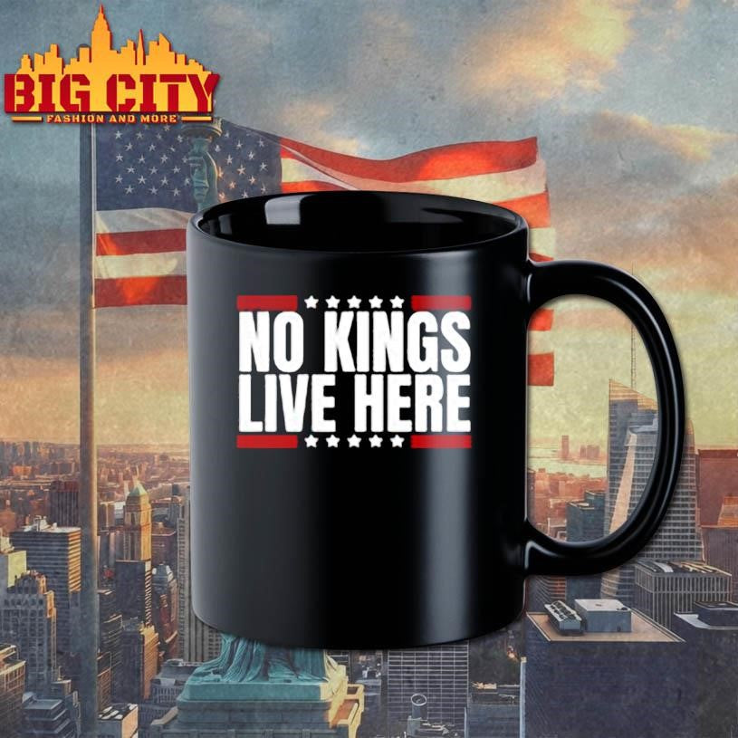 No Kings Live Here Shirt