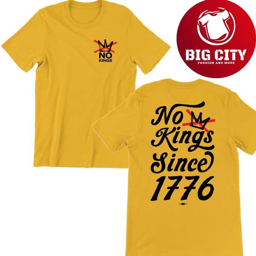 No Kings Since 1776  No Kings In America 2025 New Two Sided Shirt