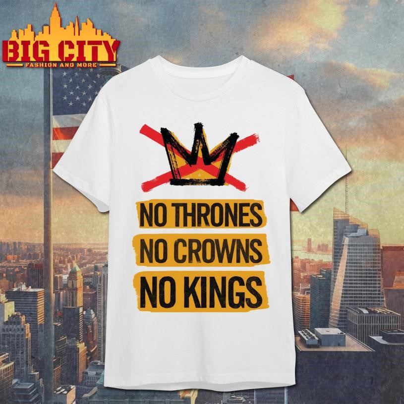 No Thrones No Crowns No Kings Shirt