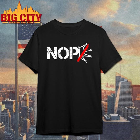 Nope Anti-trump Protest No Kings Day 2025 New Shirt