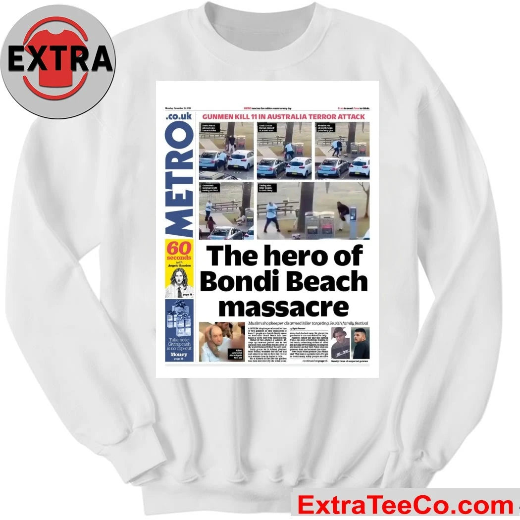 Official Ahmed al-Ahmed is the hero featured on the newspaper’s front page, who bravely disarmed one of the gunmen during the terrorist attack on Bondi Beach, Australia Shirt