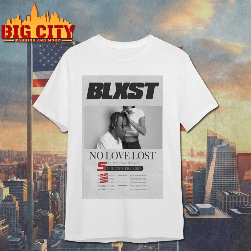 Official BLXST No Love Lost 5th Year Anniversary Tour 2025 Poster shirt